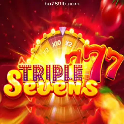 Exploring the Excitement of 777TripleSeven on BA789.COM Platform-Oficial Slots Brasil