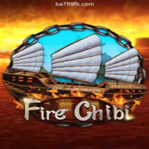 Discover the Exciting World of FireChibi on BA789.COM Platform